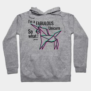 Im a fabulous unicorn | Perfect for all Unicorn Hoodie